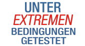 Unter extremen Bedingungen getestet